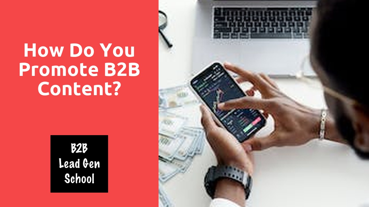 How Do You Promote B2B Content?